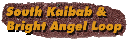 South Kaibab/Bright Angel Loop